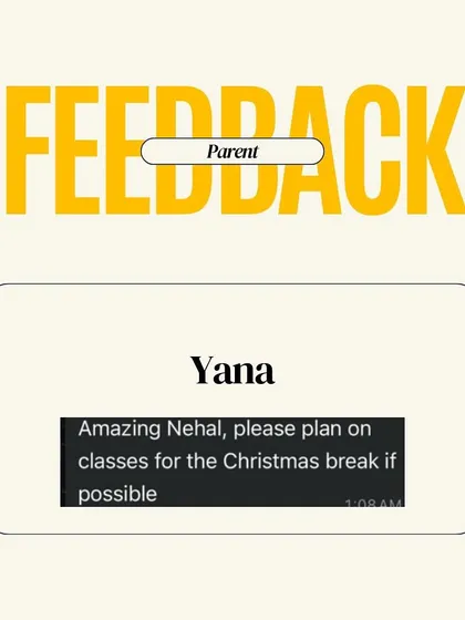 I love when parents are so engaged they ask for more. This feedback from Yana asks us to plan classes for the Christmas break, which is the best compliment.