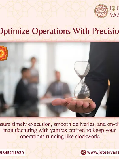 Our Yantras are crafted to optimize business operations. They help ensure timely execution, smooth deliveries, and on-time manufacturing, keeping your operations running like clockwork.
