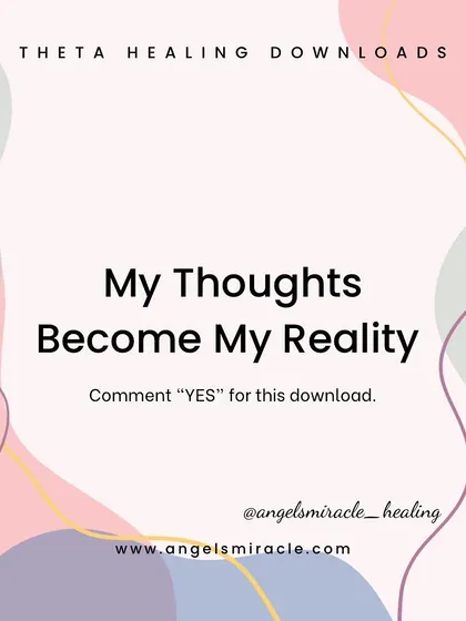 Your thoughts create your reality. This is a fundamental principle of healing and manifestation. Accept this ThetaHealing download to empower your mind to build the life you want.