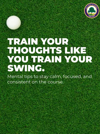 An Image of a Golf Ball on Grass with a Mental Tip: Train your thoughts like you train your swing. This collection of mental tips is designed to help you stay calm, focused, and consistent on the course, because golf is as much a mental game as it is physical.