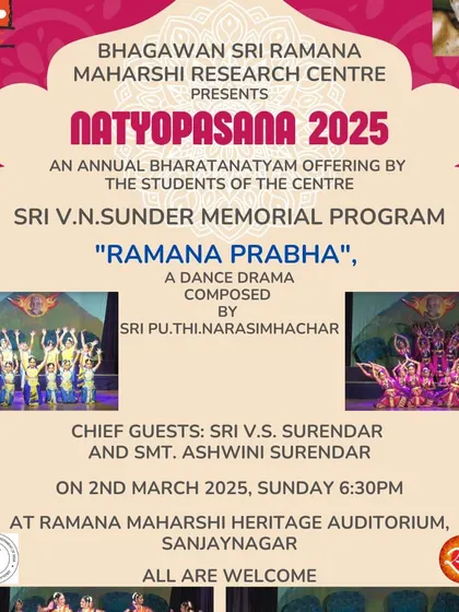 The announcement for Natyopasana 2025, an annual Bharatanatyam offering by our students. This year's feature is 'Ramana Prabha', a dance drama composed by the renowned poet Sri Pu.Thi.Narasimhachar.