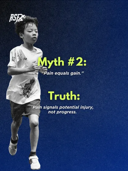 Myth #2: "Pain equals gain." Truth: For a young athlete, pain is a signal of potential injury, not progress. We teach our athletes to listen to their bodies and train smart, not just hard.