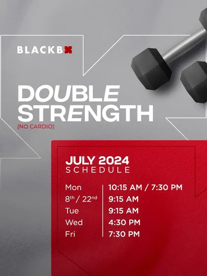 Check out the July schedule for our Double Strength sessions and double down on your strength goals.