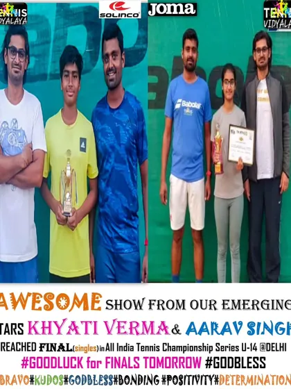 An awesome show from our emerging stars Khyati Verma & Aarav Singh, both reaching the singles finals in the U-14 Championship.