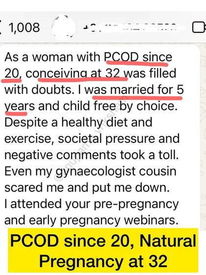 This student had PCOD since she was 20 and was filled with doubts. My classes helped her build belief in her body, leading to a natural conception and a healthy baby girl at 32.