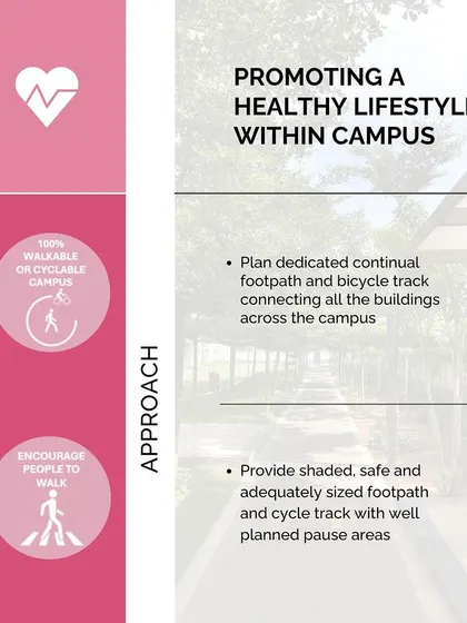 We promote a healthy lifestyle within our campus designs by planning dedicated, shaded, and safe footpaths and bicycle tracks that connect all buildings and encourage people to walk or cycle.