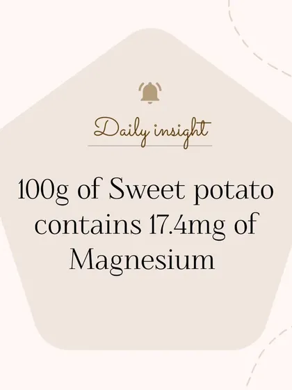 Did you know that 100g of sweet potato contains 17.4mg of magnesium? This mineral is known to help reduce stress and anxiety by lowering cortisol levels in the body.