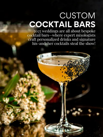 Custom cocktail and mocktail bars are a growing trend for 2025. This graphic highlights our ability to create bespoke drinks, including signature "his-and-her" cocktails for weddings.