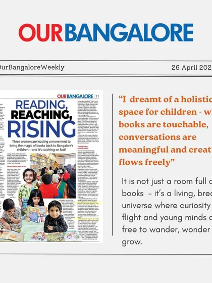 We were so thrilled to be featured in OurBangalore Weekly! It was a proud moment to see our little readers and their families celebrated in the newspaper.