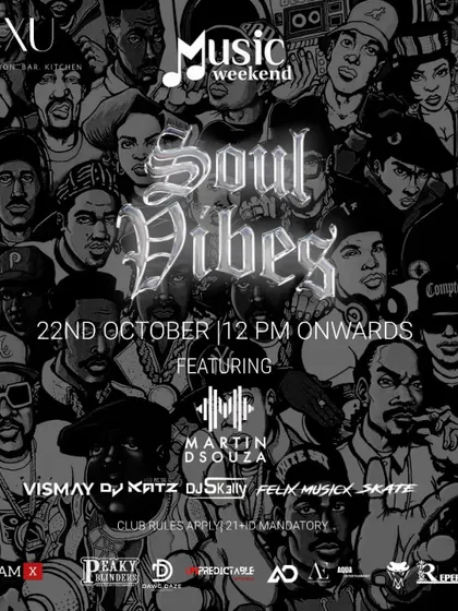 "Soul Vibes" music weekend flyer, a hip-hop themed event where I played alongside Martin Dsouza.