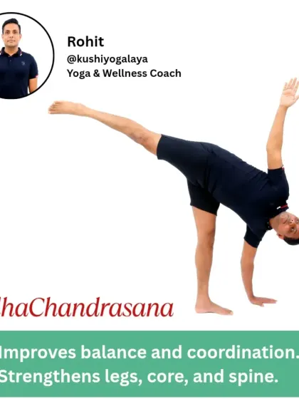 Ardha Chandrasana (Half Moon Pose) is a challenging balancing pose that strengthens the legs, core, and spine. It significantly improves balance and coordination.