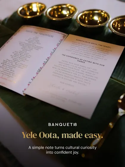 Yele Oota, made easy. Our simple, illustrated note turns cultural curiosity into confident joy, guiding guests through the traditional banana leaf meal so they can fully enjoy the experience.