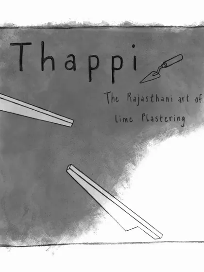 An illustration explaining the concept of Thappi, the Rajasthani art of lime plastering, showing the tools and the resulting texture.