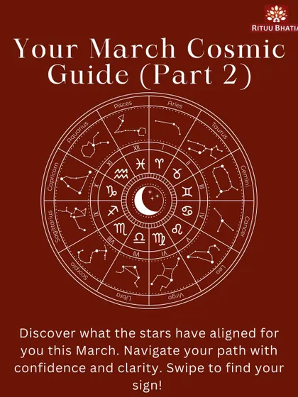 Welcome to Part 2 of your March Cosmic Guide. Here, we complete the zodiac with powerful insights for Libra through Pisces to help you navigate the month with confidence and clarity.