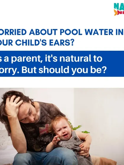 It's natural for parents to worry about pool water in their child's ears, but let's look at the facts.