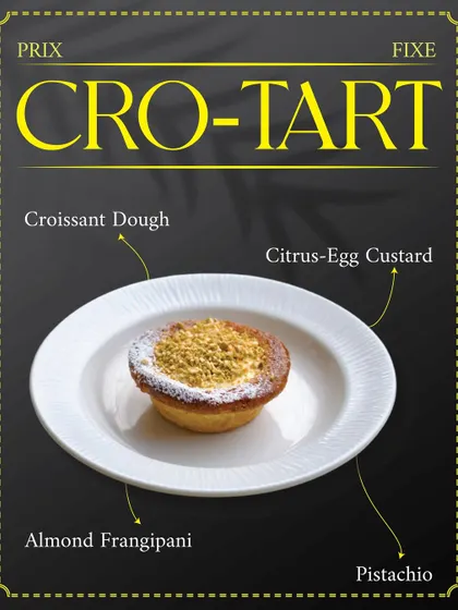 A breakdown of our Prix Fixe Crotart. It's made with croissant dough, almond frangipani, citrus-egg custard, and a pistachio topping. All the good stuff.