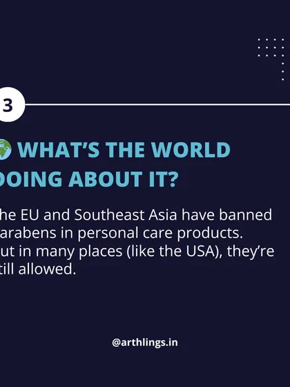 What is the world doing about parabens? The EU and Southeast Asia have banned them in personal care products, but they are still allowed in many places.