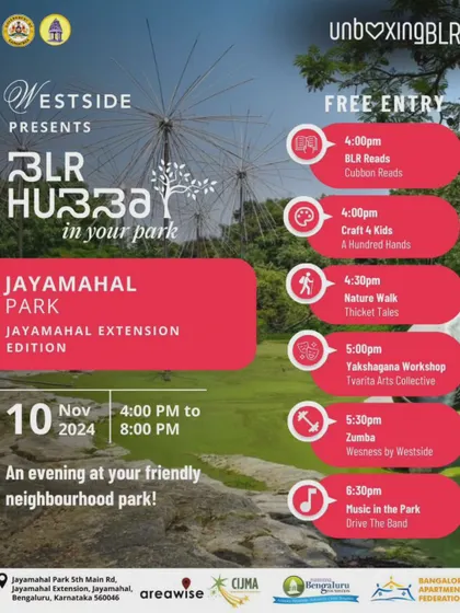 An announcement for a neighbourhood park event in Jayamahal, where we hosted a 'Craft 4 Kids' session as part of the BLR Hubba.
