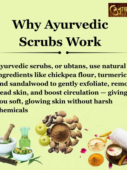 Ayurvedic scrubs, or ubtans, work because they use natural ingredients like chickpea flour and turmeric. These gently remove dead skin and boost circulation without any harsh chemicals.