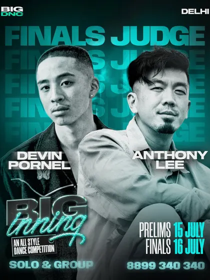We bring the best to judge the best. The finals for BIG.inning are judged by international dance legends like Devin Pornel and Anthony Lee. This is your chance to perform for them.