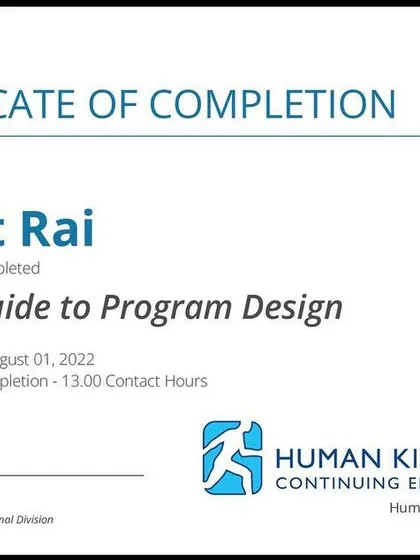 The certificate of completion for the NSCA's Guide to Program Design course from Human Kinetics. This formalizes my study of one of the core texts in our field.