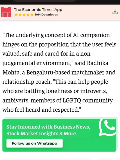 In this excerpt from The Economic Times, I explain that AI companions can be a valuable tool for people battling loneliness, including introverts and members of the LGBTQ community, by providing a safe, non-judgmental space.