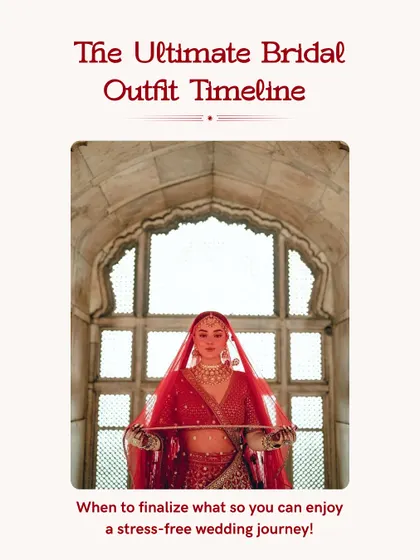 The key to a stress-free wedding is a solid plan. This is my ultimate bridal outfit timeline, a step-by-step guide to help you finalize every look from your lehenga to your reception glam without the last-minute panic. Knowing when to decide is half the battle won.