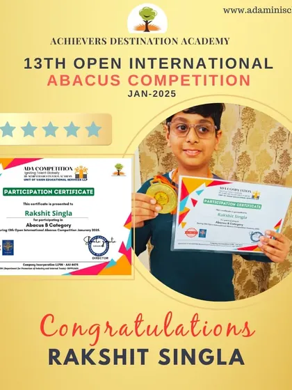 Congratulations to Rakshit Singla for his participation and medal in the 13th Open International Abacus Competition.