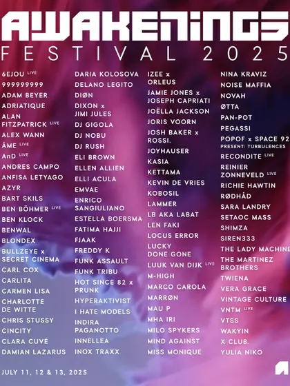 The full, gigantic lineup for Awakenings Festival 2025. Being part of this list of techno titans is a humbling experience and a huge milestone.