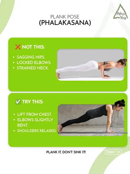 Proper alignment is key to a safe practice. This graphic shows the common mistakes in Plank Pose, like sagging hips, and how to correct them for better form and results. Plank it, don't sink it!