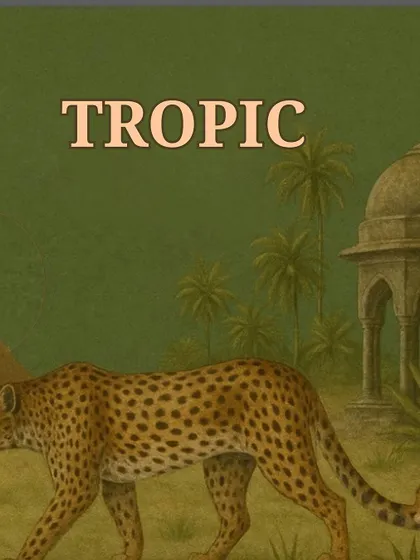 The final part of the introductory triptych, this image with the word "Tropic" solidifies the theme. The walking cheetah and the domed pavilion create a sense of a journey through a lush, tropical landscape.