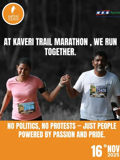 At the Kaveri Trail Marathon, we run together. It's not about politics or protests, just people powered by passion and pride.