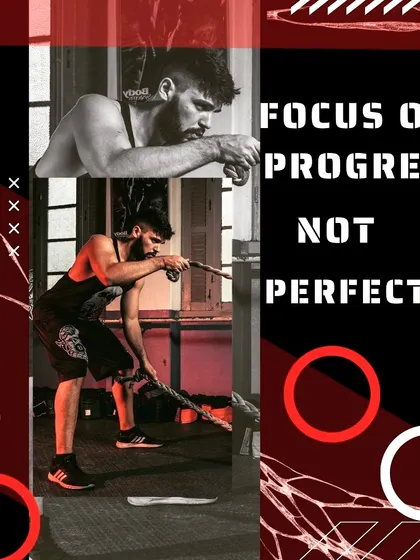 A motivational graphic reminding us to focus on progress, not perfection. Every step forward, no matter how small, is a victory.