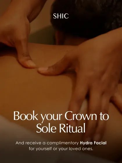 Book your Crown to Sole Ritual and receive a complimentary Hydra Facial for yourself or your loved ones. It's a perfect way to extend the feeling of renewal and care.