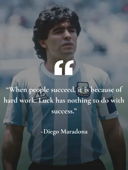 The great Diego Maradona knew that legends are not made by luck. They are forged through relentless hard work and dedication, a principle that is central to my coaching.