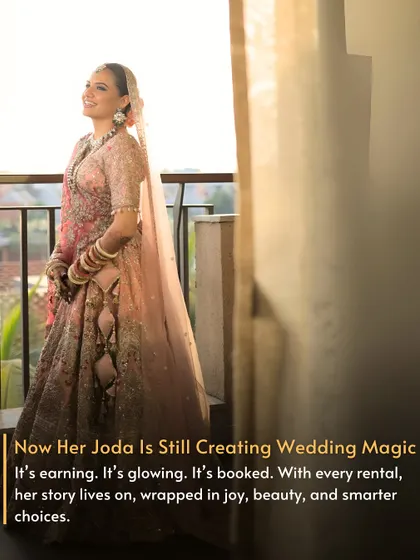 Now Her Joda Is Still Creating Wedding Magic. It's earning, it's glowing, it's booked. With every rental, her story lives on, proving that smart choices are the most beautiful.