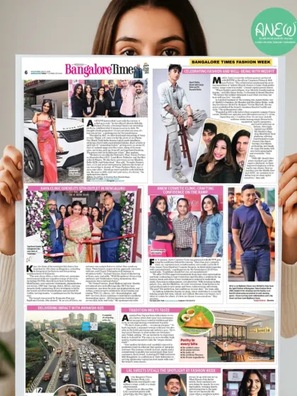 Our partnership with Bangalore Times Fashion Week was highlighted in this feature. It showcases my commitment to providing FDA-approved, safe, and effective treatments for everyone from brides-to-be to models on the ramp.