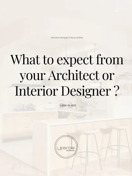 A promotional image for our blog, answering the common question: "What should I expect from my architect?" We provide insider tips to help clients navigate the design process with confidence.