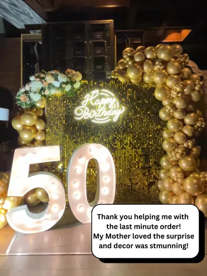 A client's thank you note for a last-minute 50th birthday surprise. We are always happy to accommodate and create stunning decor, even on short notice.