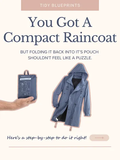 You bought the compact raincoat, but folding it back is a struggle. This step-by-step tutorial will save you from the post-raincoat chaos.