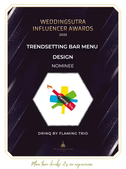 Our official nomination for "Trendsetting Bar Menu Design" at the WeddingSutra Influencer Awards 2025. We are always thrilled to be considered among the best.