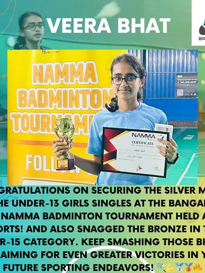 Veera with a silver medal in the under-13 girls singles and a bronze in the under-15 category. Her ability to compete in multiple age groups is a testament to her skill.