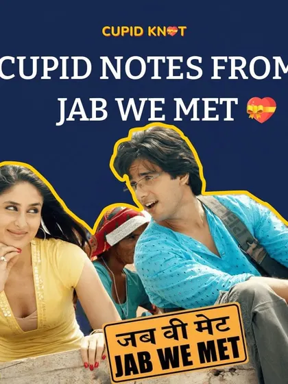 This is a duplicate of the previous image, introducing our relationship notes from "Jab We Met".