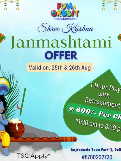 Our special offer for Janmashtami. Families could enjoy an hour of play plus refreshments, making it a great way to celebrate the holiday.