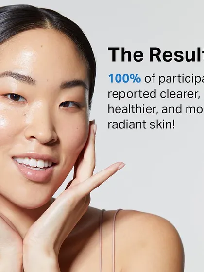 The results from a clinical study were unanimous: 100% of participants reported clearer, healthier, and more radiant skin after the HydraFacial treatment series.