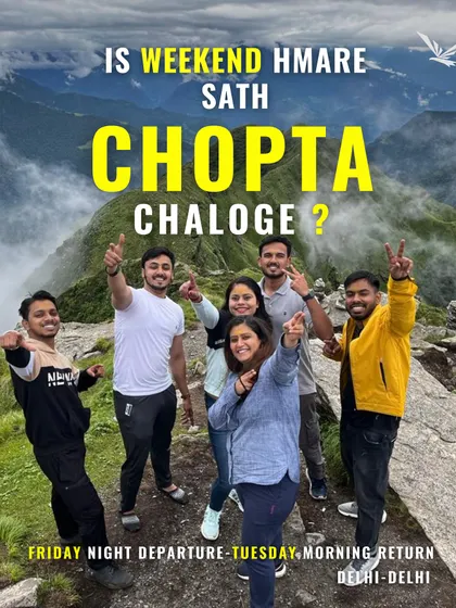 Will you join us for a trip to Chopta this weekend? This poster highlights our convenient Friday night departure and Tuesday morning return schedule from Delhi.