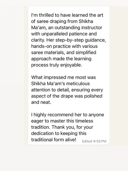 This student was impressed by my meticulous attention to detail. I ensure every aspect of the drape is polished and neat, and my step-by-step guidance makes it enjoyable.
