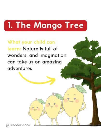 This is "The Mango Tree," a story inspired by Tagore. It teaches that nature is full of wonders and that imagination can take us on amazing adventures.