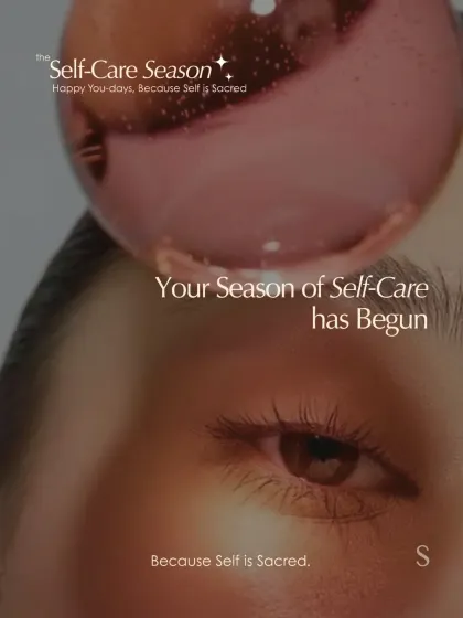 Your season of self-care has begun. From face to eyes, hair to body, every ritual is an invitation to find your glow from a place of stillness.