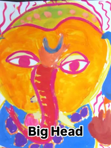 A student's interpretation of Ganesha's "Big Head," symbolizing wisdom and the importance of thinking big.